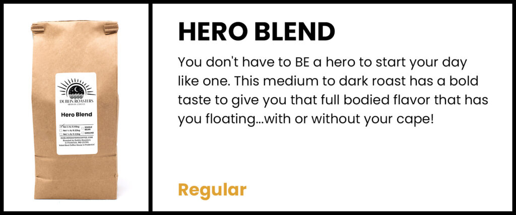 Hero Blend (Regular) $0.00